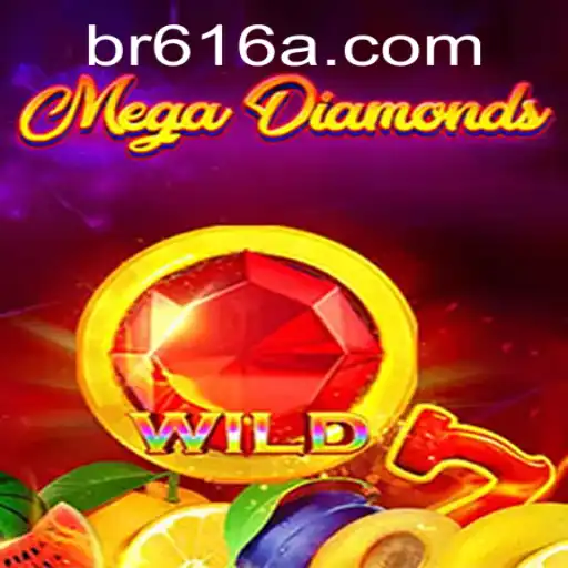 MegaDiamond: Explore o Brilho e a Estratégia do Novo Sensação BR616
